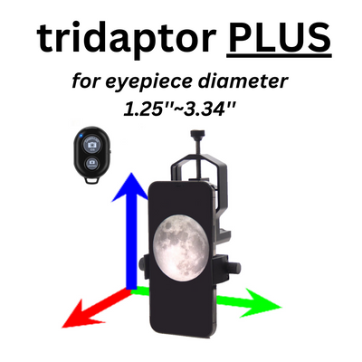 tridaptor - The best telescope phone adapter ever- TRIDAPTOR for 3-axis adjustment!